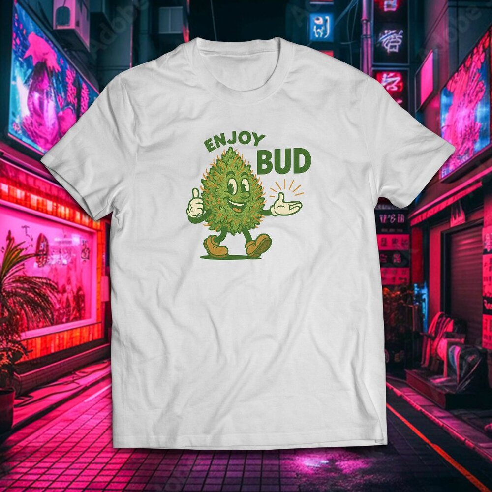 Funny Enjoy Bud Cannabis smoker Tee
